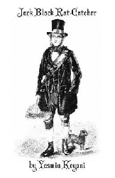 Jack Black, Rat-Catcher